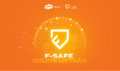 Lướt Net an toàn cùng F-Safe